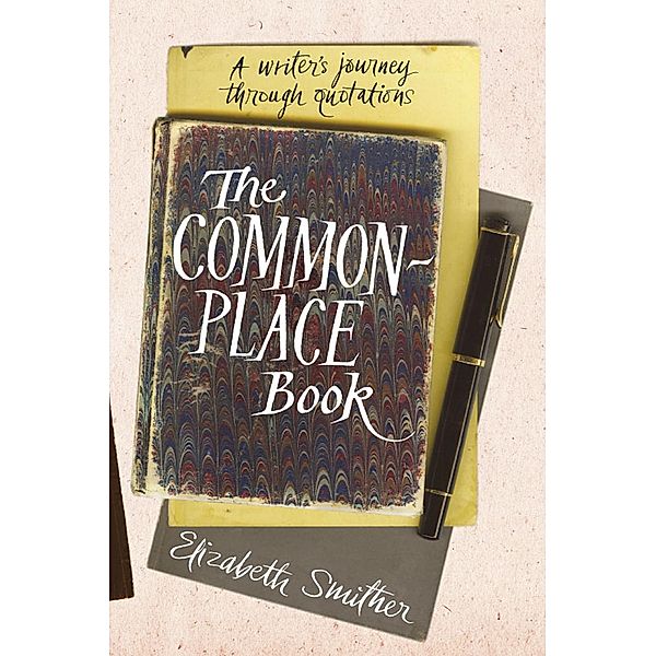 Commonplace Book, Elizabeth Smither