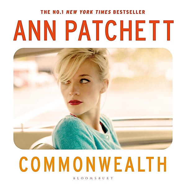 Commonwealth, Ann Patchett