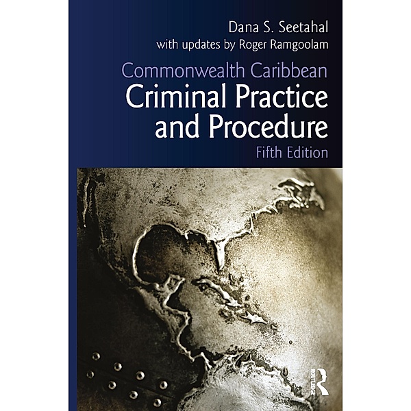 Commonwealth Caribbean Criminal Practice and Procedure, Roger Ramgoolam