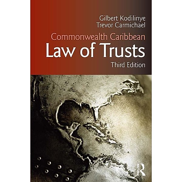 Commonwealth Caribbean Law of Trusts, Gilbert Kodilinye, Trevor Carmichael