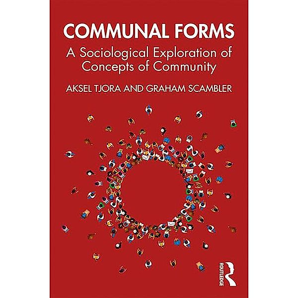 Communal Forms, Aksel Tjora, Graham Scambler