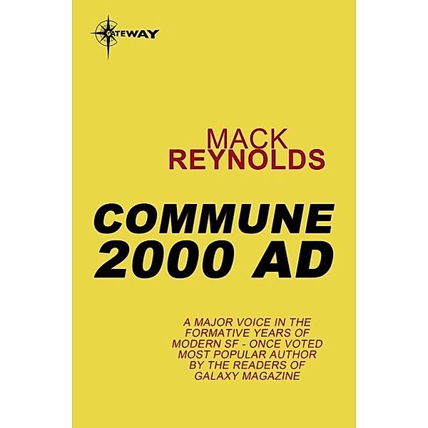 Commune 2000 AD, Mack Reynolds