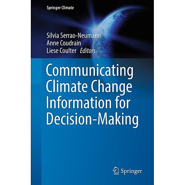 Communicating Climate Change Information for Decision-Making / Springer Climate