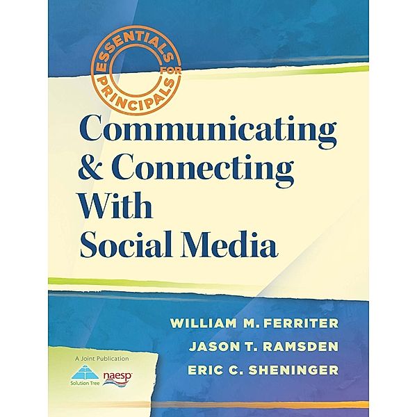 Communicating & Connecting With Social Media, William M. Ferriter, Jason T. Ramsden