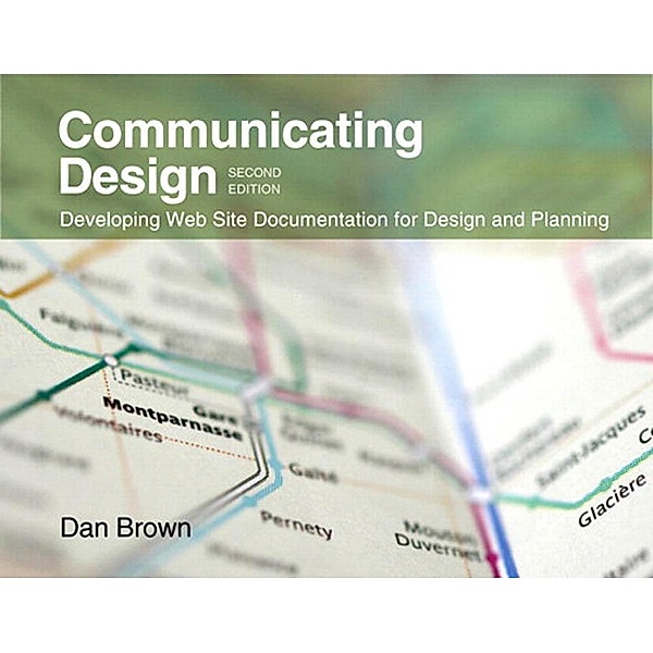 Communicating Design / Voices That Matter, Brown Dan M.