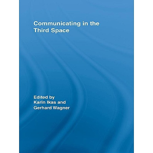 Communicating in the Third Space