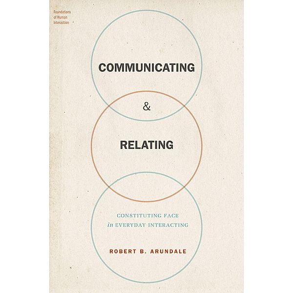 Communicating & Relating, Robert B. Arundale