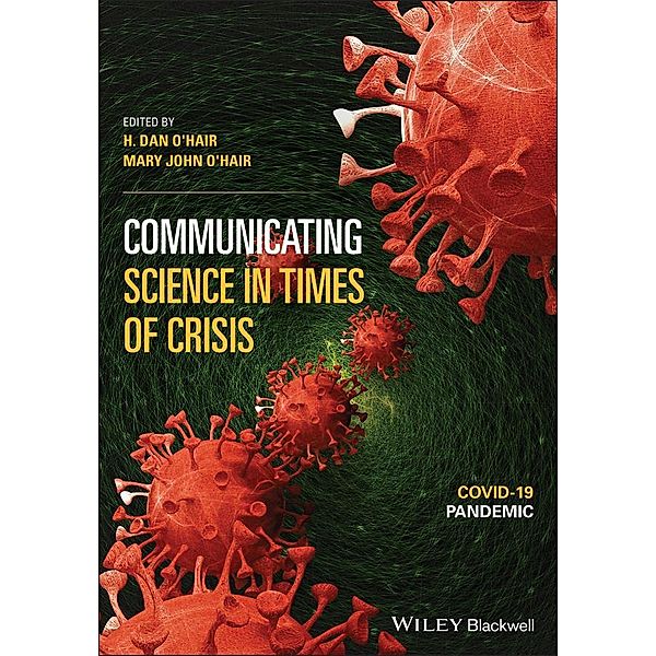 Communicating Science in Times of Crisis / Communicating Science in Times of Crisis Bd.1