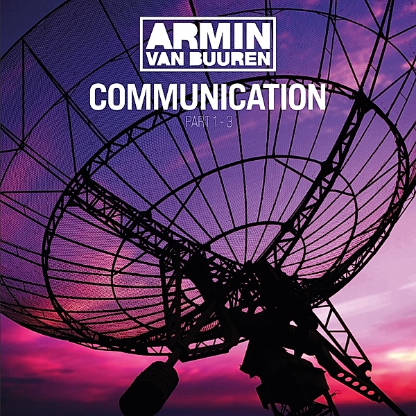 Communication 1-3, Armin van Buuren