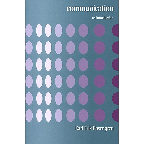 Communication, Karl Erik Rosengren