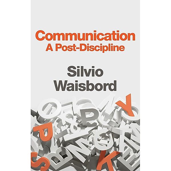 Communication, Silvio Waisbord