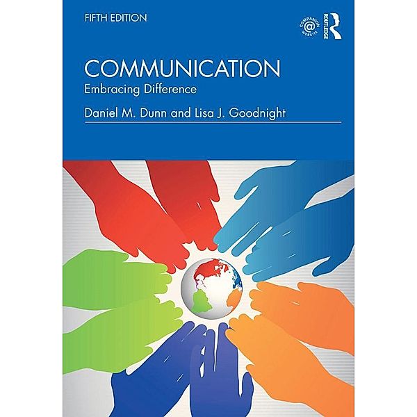 Communication, Daniel M Dunn, Lisa J Goodnight