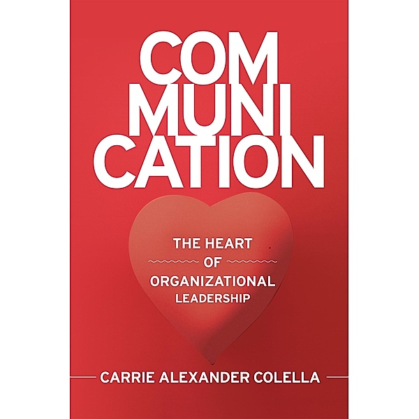 Communication, Carrie Alexander Colella