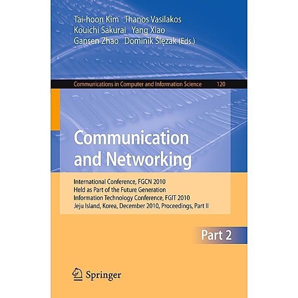 Communication and Networking / Communications in Computer and Information Science Bd.120