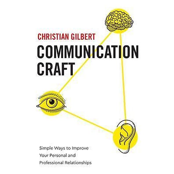 Communication Craft, Christian Gilbert