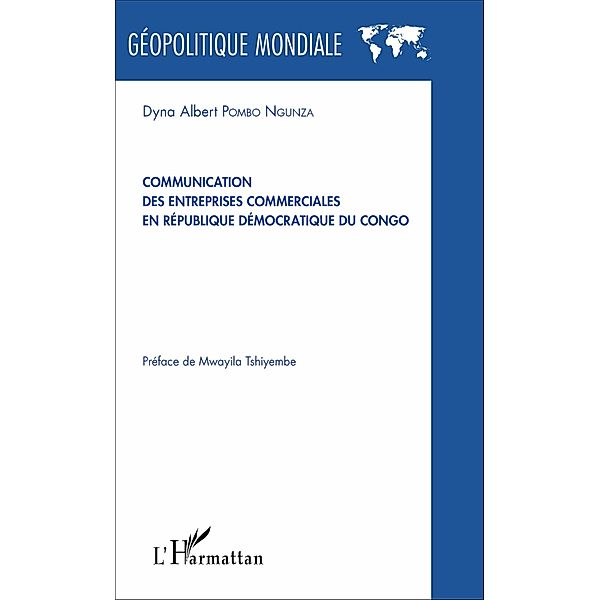 Communication des entreprises commerciales en République démocratique du Congo, Pombo Ngunza Dyna Albert Pombo Ngunza