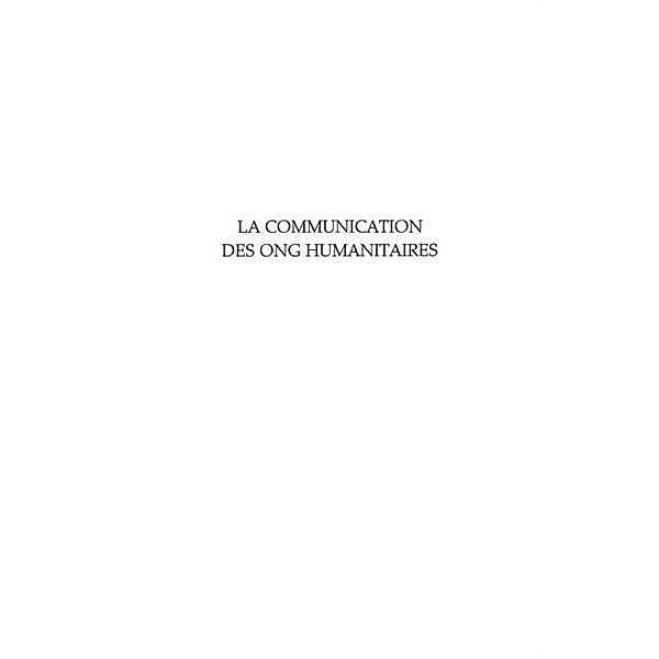 Communication des ONG humanitaires La / Hors-collection, Pascal Dauvin