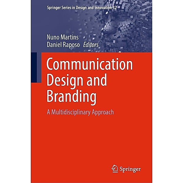 Communication Design and Branding / Springer Series in Design and Innovation Bd.32