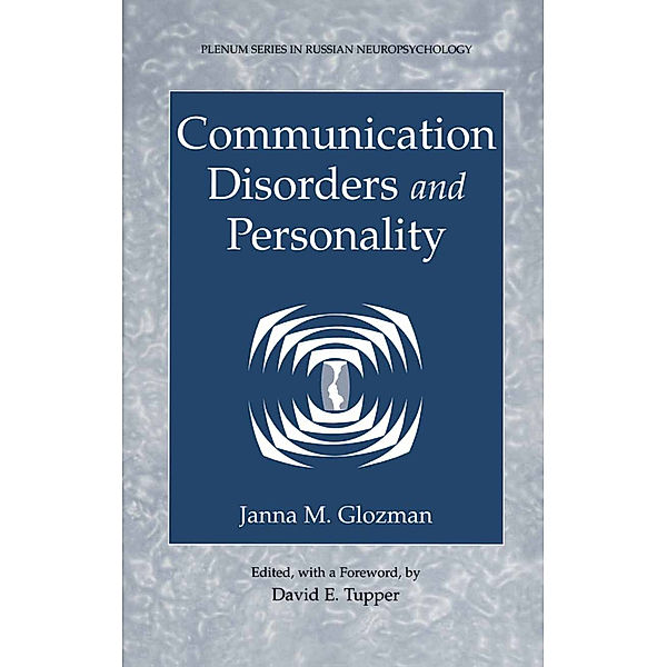 Communication Disorders and Personality, Janna M. Glozman
