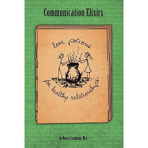 Communication Elixirs, Nancy Landrum