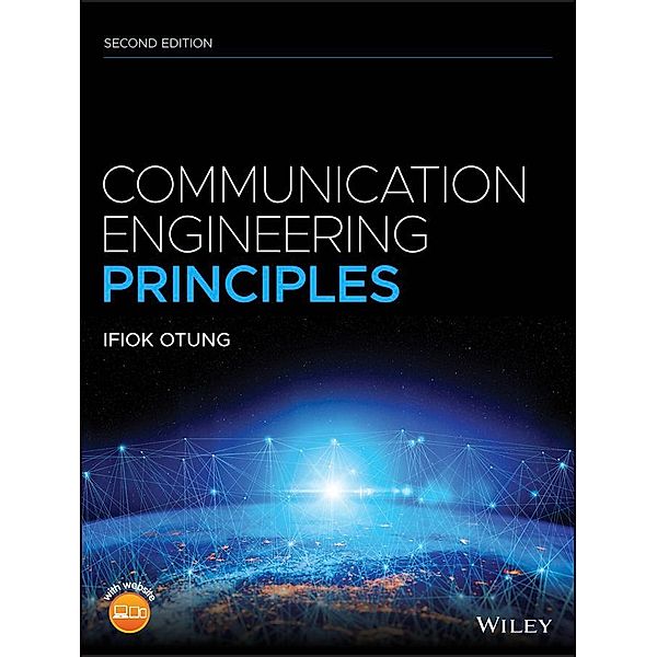 Communication Engineering Principles, Ifiok Otung