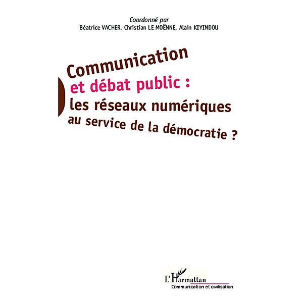 Communication et debat public :, Kiyindou Alain Kiyindou