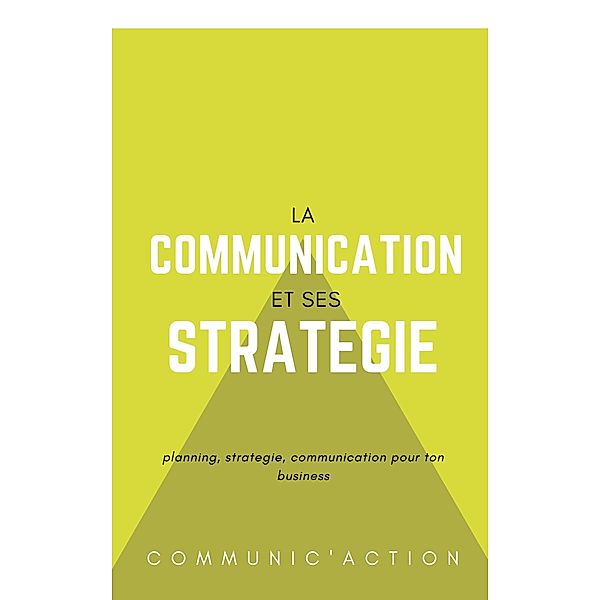 Communication et strategie, Communic' Action