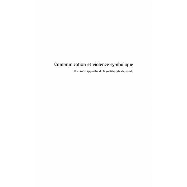 Communication et violence symbolique / Hors-collection, Petri Hartmut