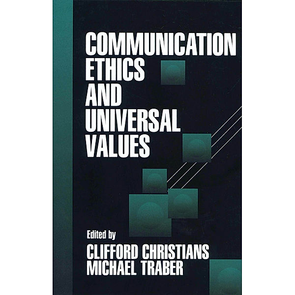 Communication Ethics and Universal Values