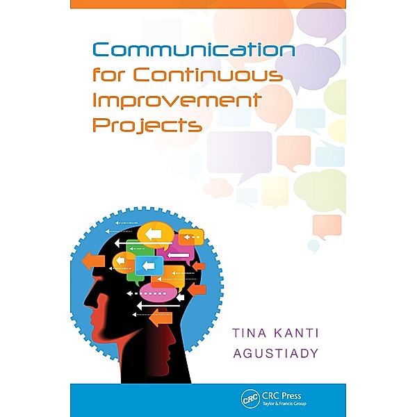 Communication for Continuous Improvement Projects, Tina Agustiady