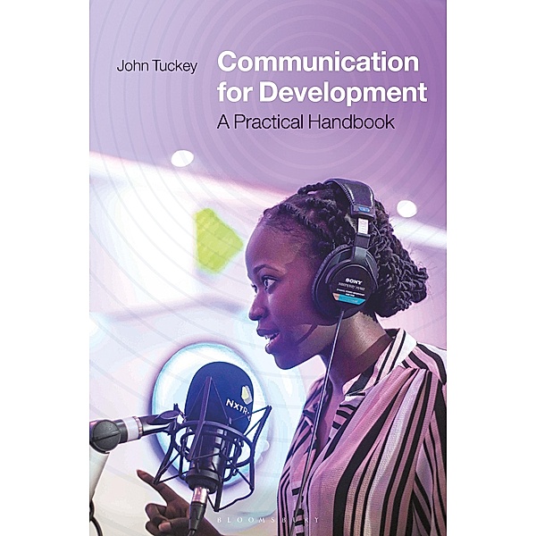 Communication for Development, John Tuckey