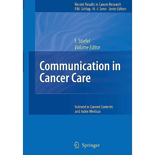 Communication in Cancer Care / Recent Results in Cancer Research Bd.168