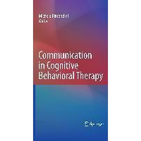Communication in Cognitive Behavioral Therapy, Michela Rimondini