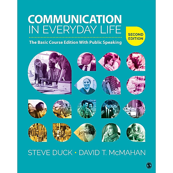 Communication in Everyday Life, Steve Duck, David T. McMahan