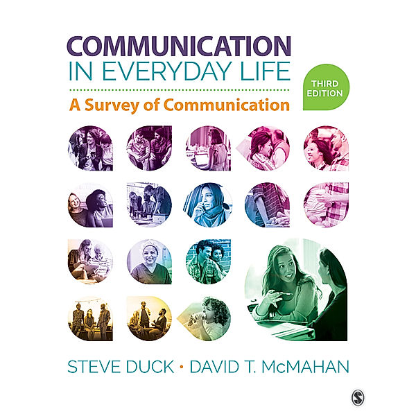 Communication in Everyday Life, Steve Duck, David T. McMahan