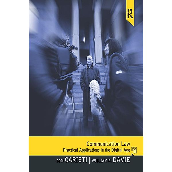 Communication Law, Dominic G Caristi, William R Davie, Michael Cavanaugh