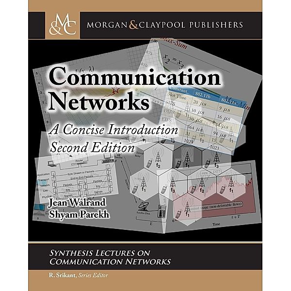 Communication Networks / Morgan & Claypool Publishers, Jean Walrand, Shyam Parekh