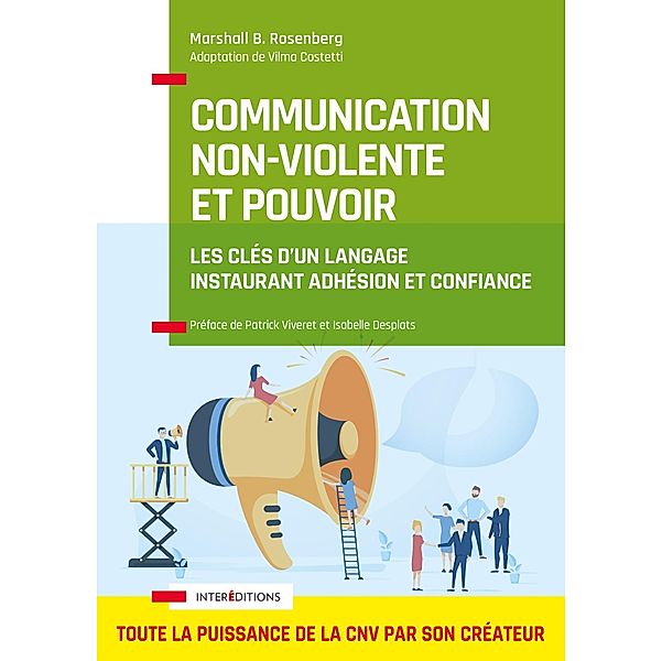 Communication NonViolente et Pouvoir / Accompagnement et Coaching, Marshall B. Rosenberg
