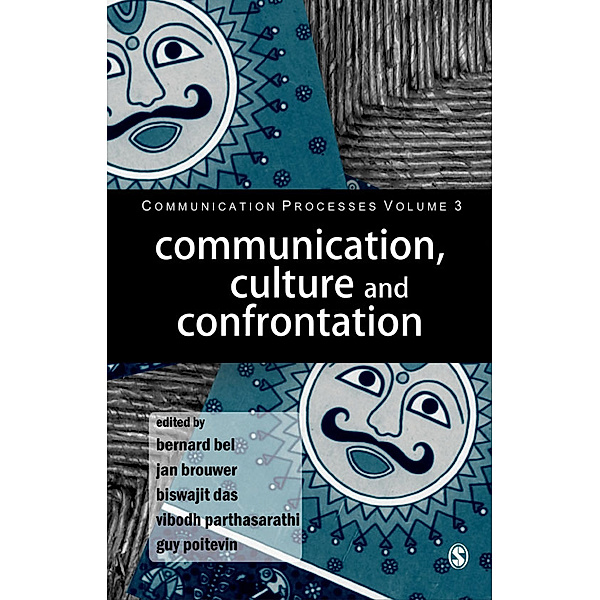 Communication Processes: Communication, Culture and Confrontation