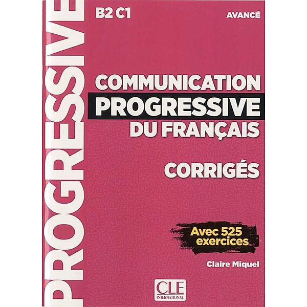 Communication progressive du français, Claire Miquel
