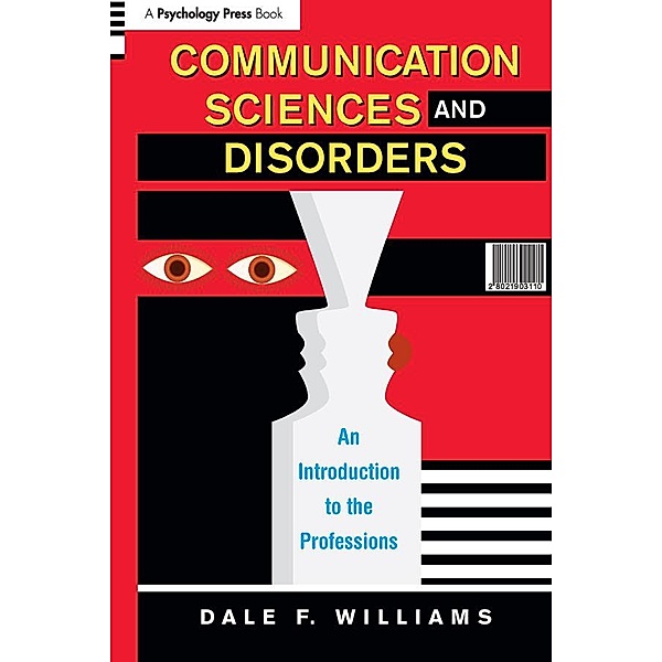 Communication Sciences and Disorders, Dale F. Williams