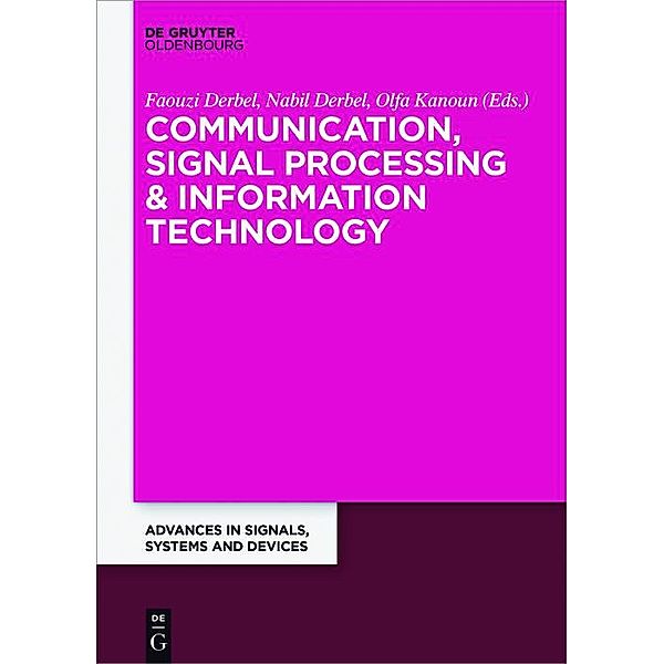 Communication, Signal Processing & Information Technology / Advances in Signals, Systems and Devices Bd.4.1