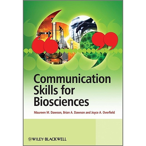 Communication Skills for Biosciences, Maureen Dawson, Brian Dawson, Joyce Overfield