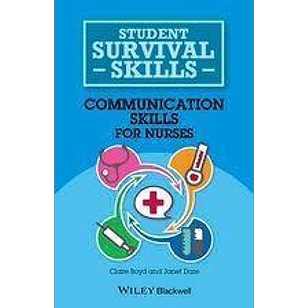 Communication Skills for Nurses, Claire Boyd, Janet Dare