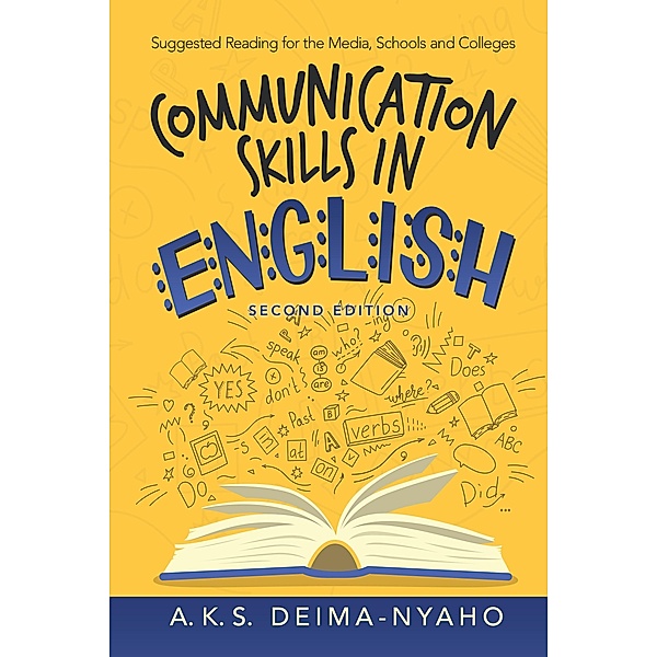 Communication Skills in English, A. K. S. Deima-Nyaho