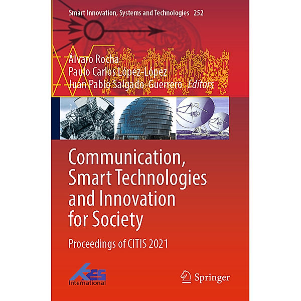 Communication, Smart Technologies and Innovation for Society