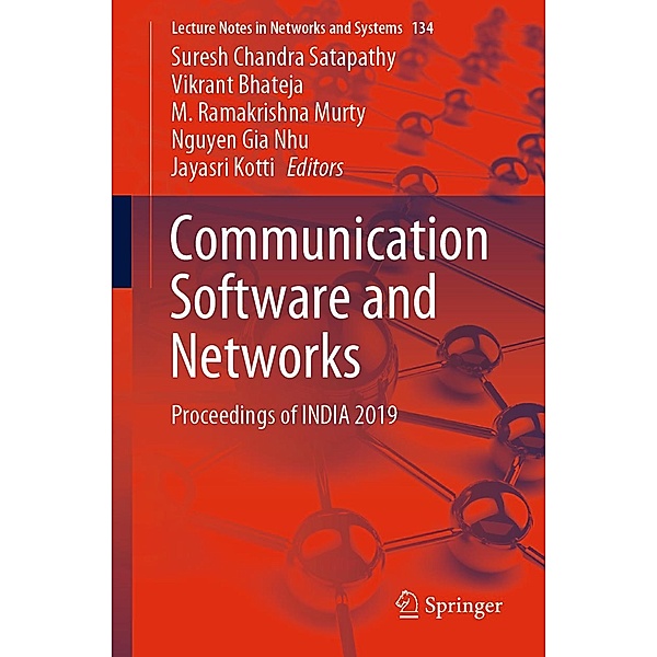 Communication Software and Networks / Lecture Notes in Networks and Systems Bd.134