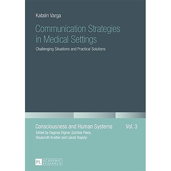Communication Strategies in Medical Settings, Katalin Varga