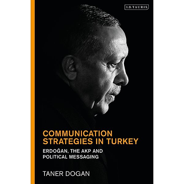 Communication Strategies in Turkey, Taner Dogan