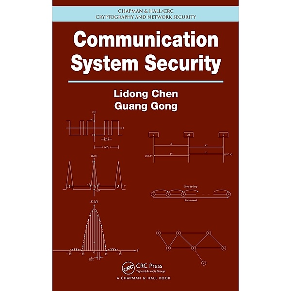 Communication System Security, Lidong Chen, Guang Gong